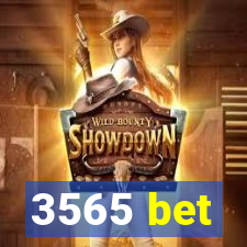 3565 bet