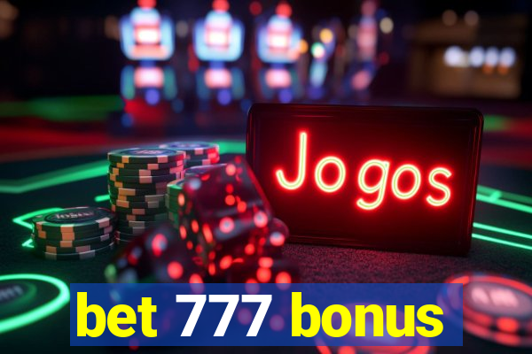 bet 777 bonus