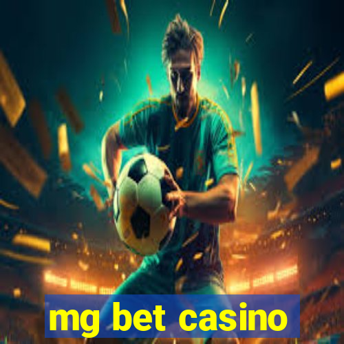 mg bet casino