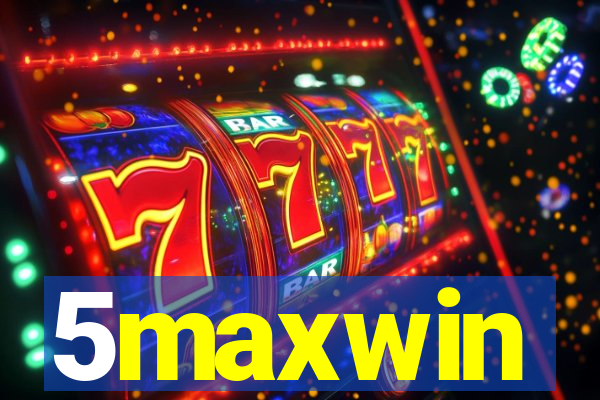 5maxwin