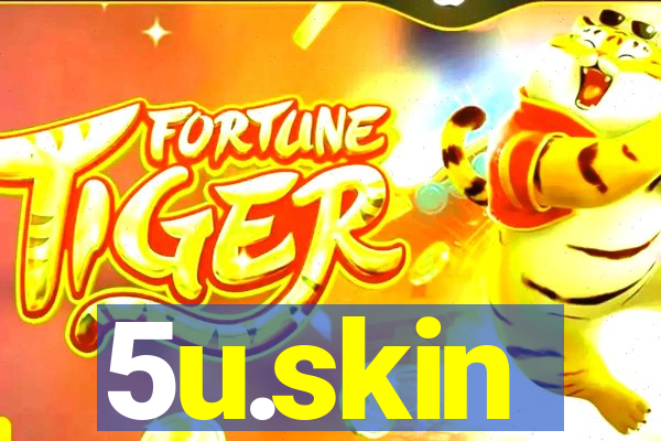 5u.skin