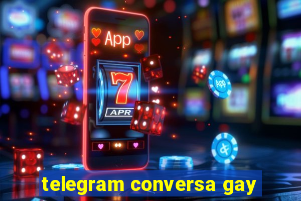 telegram conversa gay