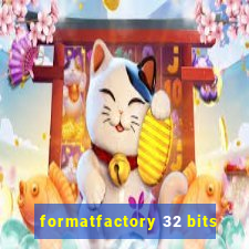 formatfactory 32 bits