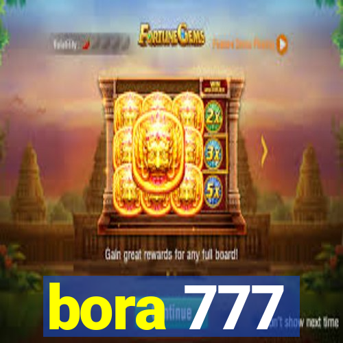 bora 777