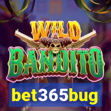 bet365bug