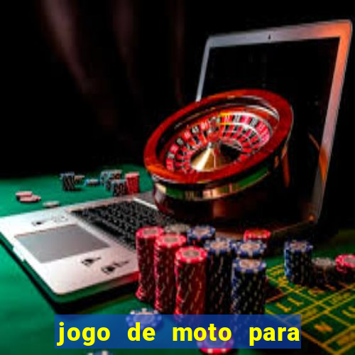 jogo de moto para dar grau