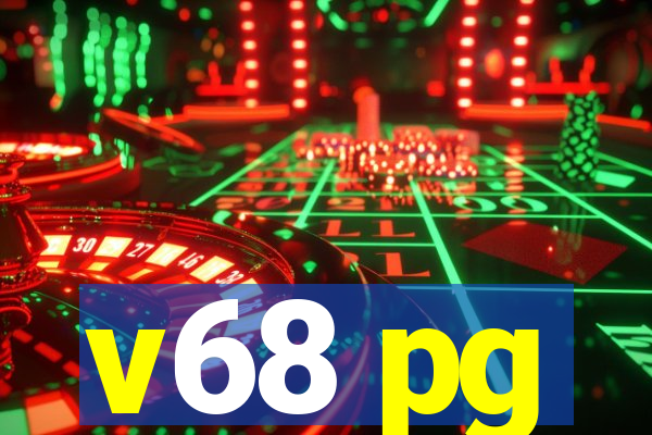 v68 pg