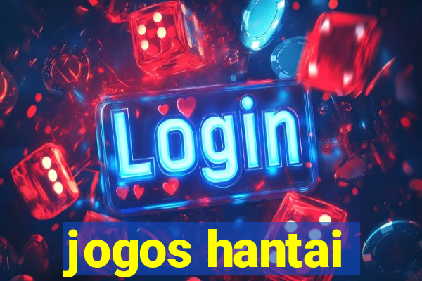 jogos hantai