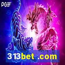 313bet .com