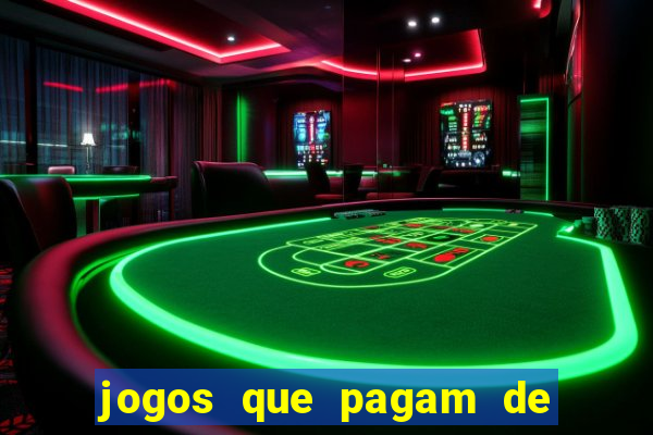 jogos que pagam de verdade sem precisar depositar