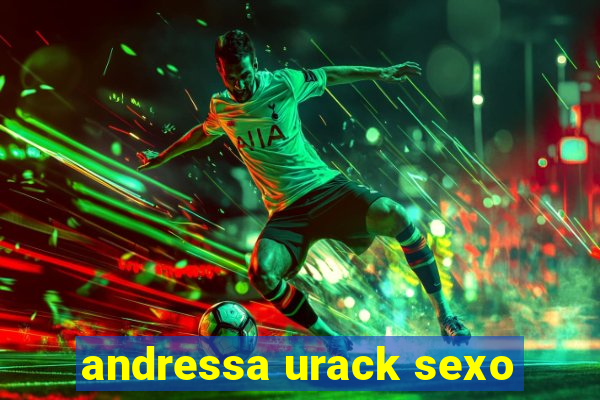 andressa urack sexo