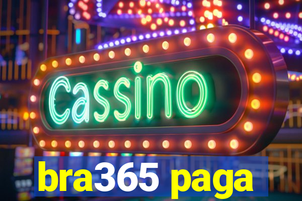 bra365 paga