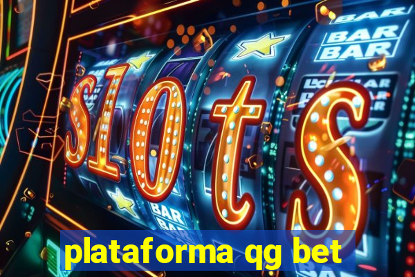 plataforma qg bet