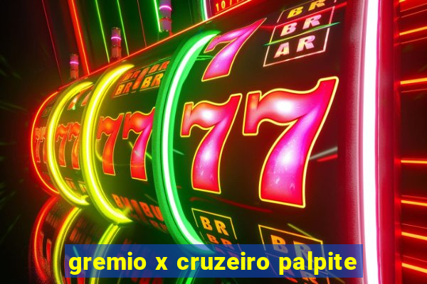 gremio x cruzeiro palpite