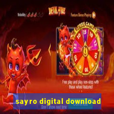 sayro digital download