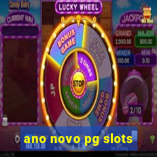 ano novo pg slots