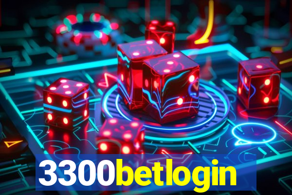 3300betlogin