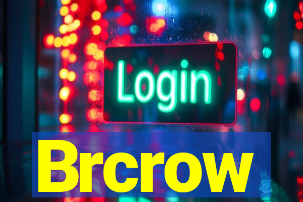 Brcrow