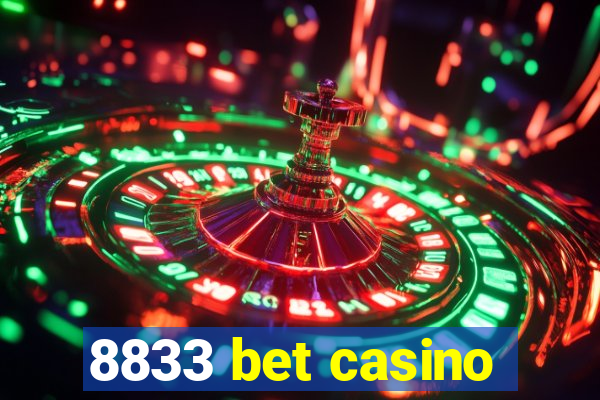 8833 bet casino