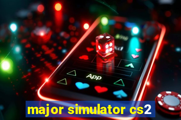 major simulator cs2