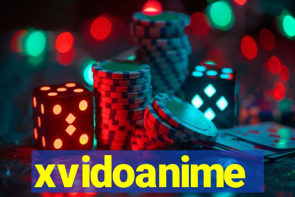 xvidoanime