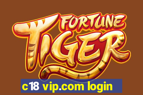 c18 vip.com login