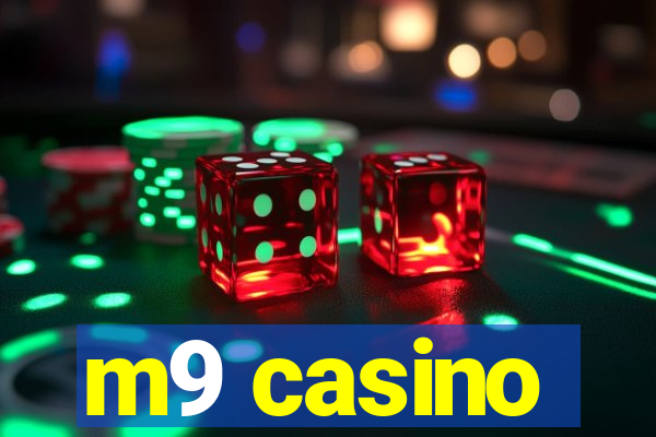 m9 casino