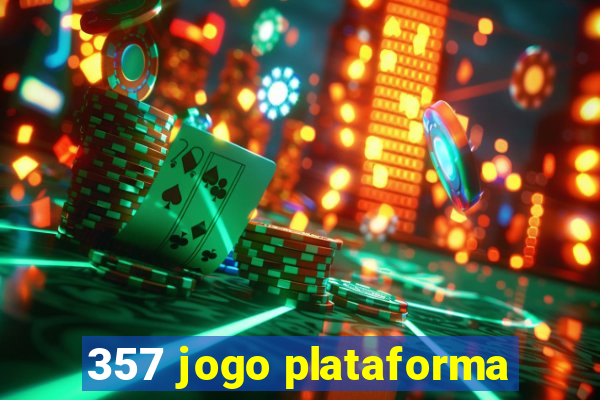 357 jogo plataforma