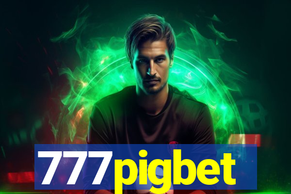 777pigbet