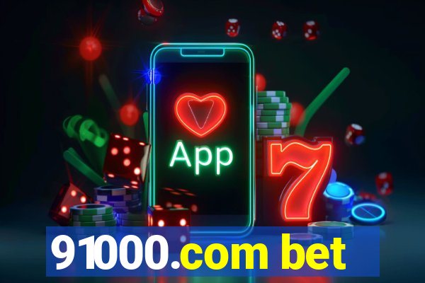 91000.com bet