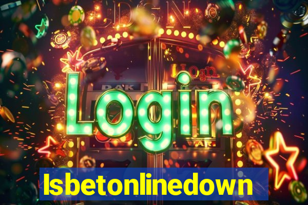 Isbetonlinedown