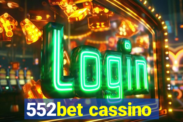 552bet cassino