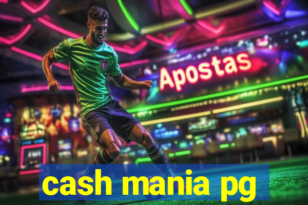 cash mania pg