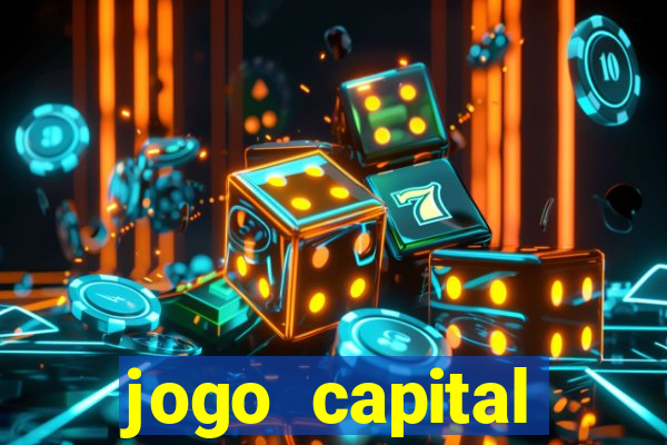 jogo capital download mobile