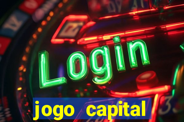 jogo capital download mobile