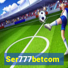 Ser777betcom