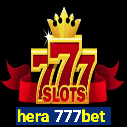 hera 777bet