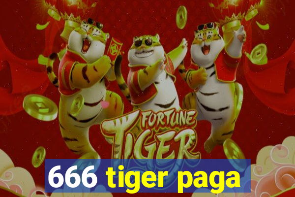 666 tiger paga