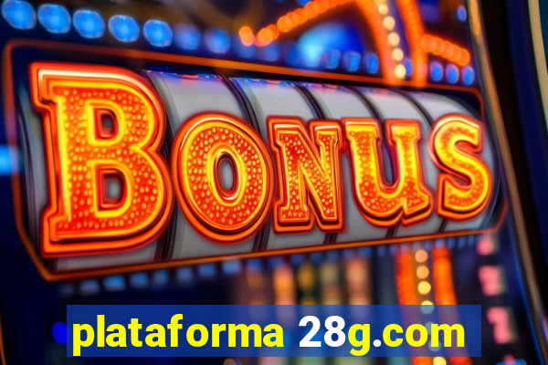 plataforma 28g.com