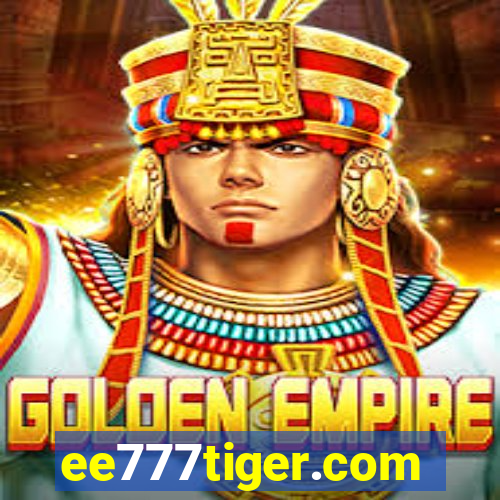 ee777tiger.com