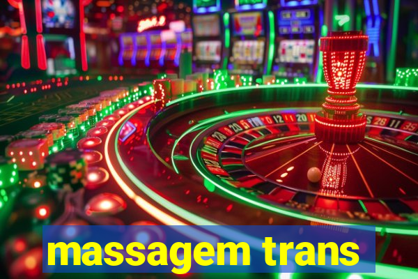 massagem trans