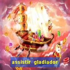 assistir gladiador 2 online grátis