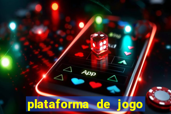 plataforma de jogo que ganha dinheiro no cadastro