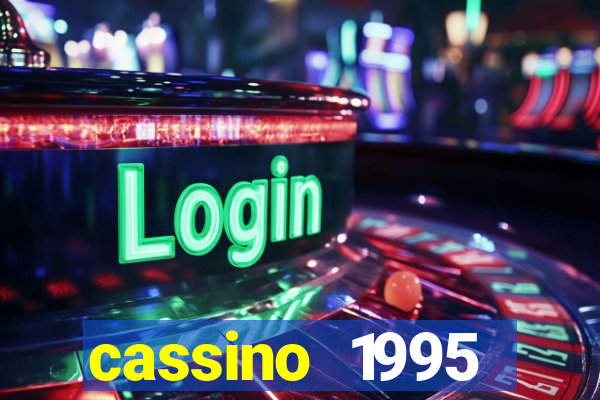 cassino 1995 dublado online