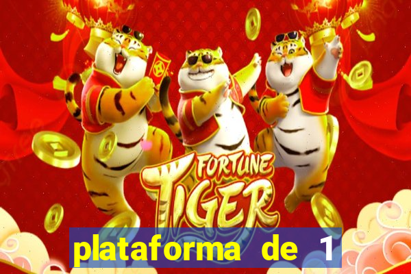 plataforma de 1 real tiger