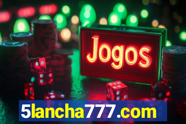 5lancha777.com