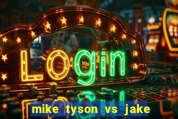 mike tyson vs jake paul assistir online