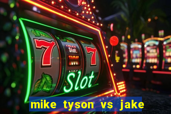 mike tyson vs jake paul assistir online