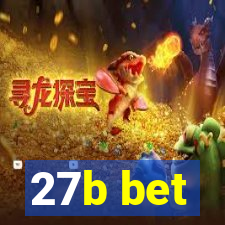 27b bet