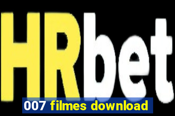 007 filmes download